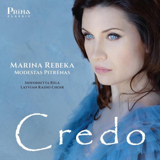 Marina Rebeka / Sinfonietta Riga / Latvian Radio Choir & Modestas Pitrenas - Credo (CD)