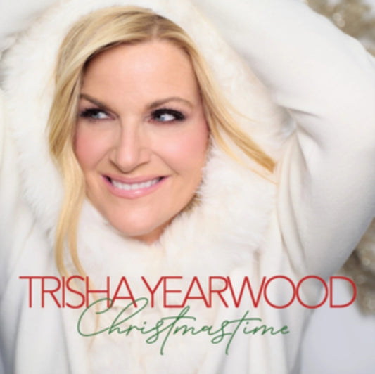 Trisha Yearwood - Christmastime (Exclusive Christmas Edition) (Vinyl)