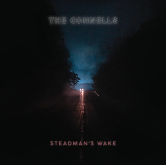 Connells - Steadmans Wake (Vinyl)