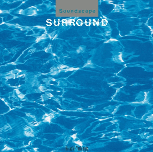 Hiroshi Yoshimura - Surround (Vinyl)