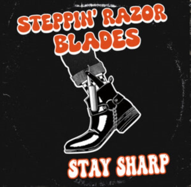 Steppin Razor Blades - Stay Sharp (CD)