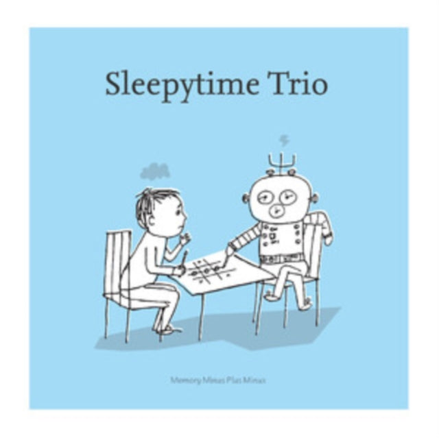 Sleepytime Trio - Memory Minus Plus Minus (Clear Vinyl) (Vinyl)