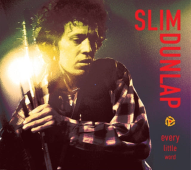 Slim Dunlap - Every Little Word - The Best Of The Bonus Tracks (Vinyl)