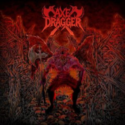 Axe Dragger - Axe Dragger (Vinyl)