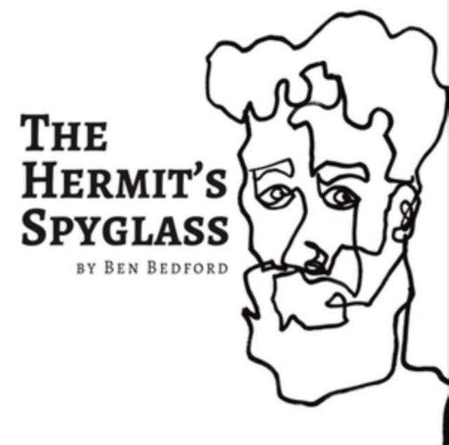 Ben Bedford - The Hermits Spyglass (CD)