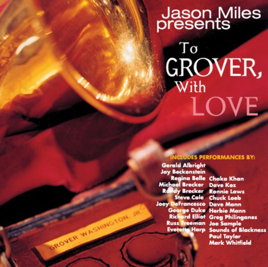 Jason Miles - To Grover. With Love (CD)