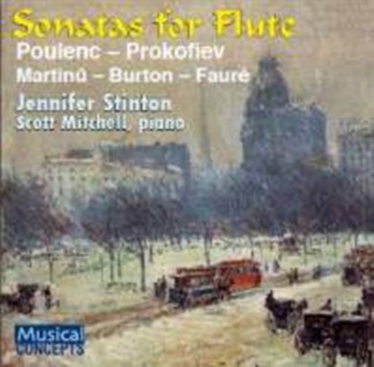 Jennifer Stinton. Flute / Scott Mitchell. Pno - Sonatas For Flute: Prokofiev. Poulenc. Martinu. Burton. Faure (CD)