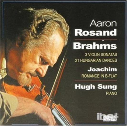 Aron Rosand. Hugh Sung (Pno) - Brahms: Violin Sonatas / Hungarian Dances / Romance (CD)