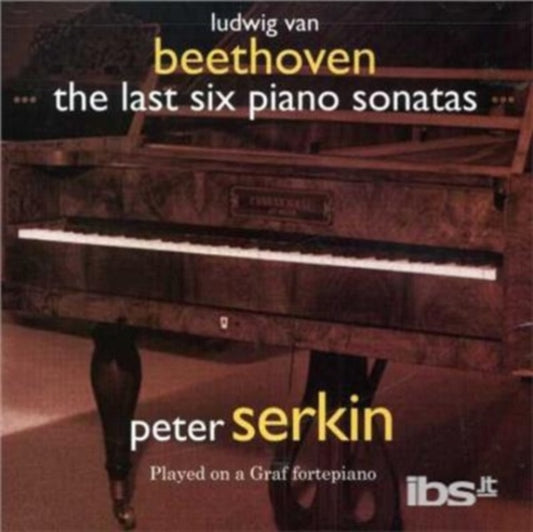Peter Serkin (Fortepiano) - Beethoven: Late Piano Sonatas 27-32: Rondos Op51. 1.2 (CD)