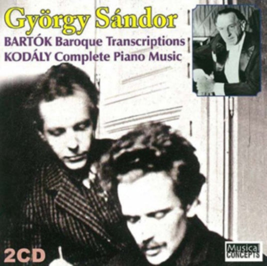 Gyorgy Sandor - Bartok / Kodaly: Baroque Transcriptions / Complete Piano Music (CD)