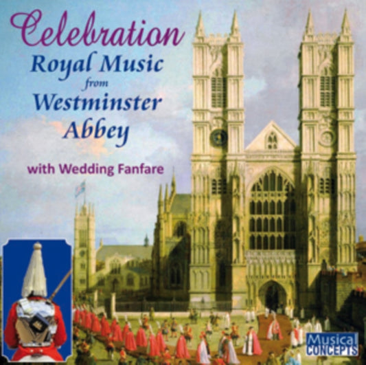 Westminster Abbey Choir - Royal Events From Westminster Abbey (CD)