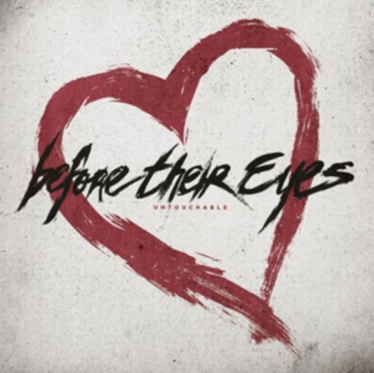 Before Their Eyes - Untouchable (CD)