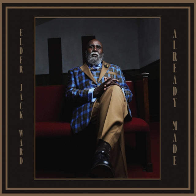 Elder Jack Ward - Already Made (CD)
