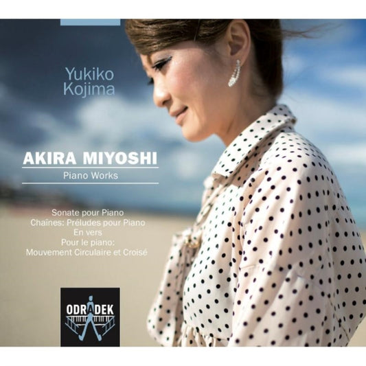Yukiko Kojima - Akira Miyoshi: Piano Works (CD)