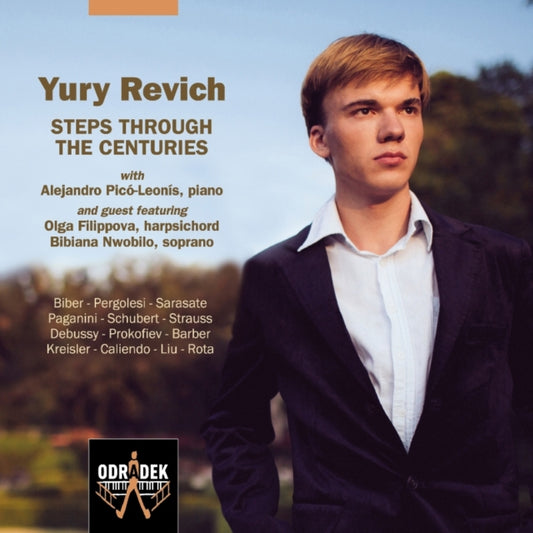 Yury Revich & Alejandro Pico-Leonis - Biber. Pergolesi. Sarasate: Steps Through The Centuries (CD)