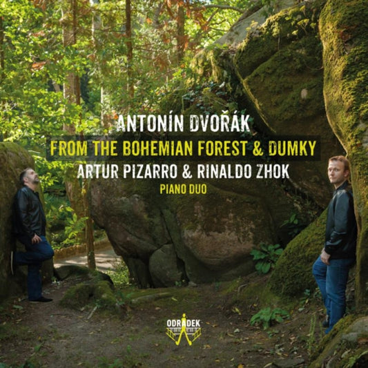 Artur Pizarro & Rinaldo Zhok - Antonin Dvorak: From The Bohemian Forest & Dumky (CD)