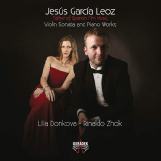 Rinaldo Zhok - Jesus Garcia Leoz: Father Of Spanish Film Music (CD)