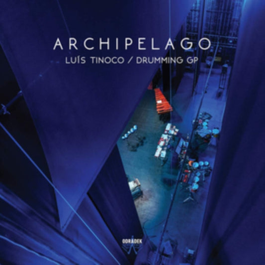 Luis Tinoco & Drumming Gp - Archipelago: World Premiere Recording (CD)