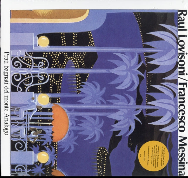 Raul Lovinsoni / Francesco Messina - Prati Bagnati Del Monte Analogo (Vinyl)