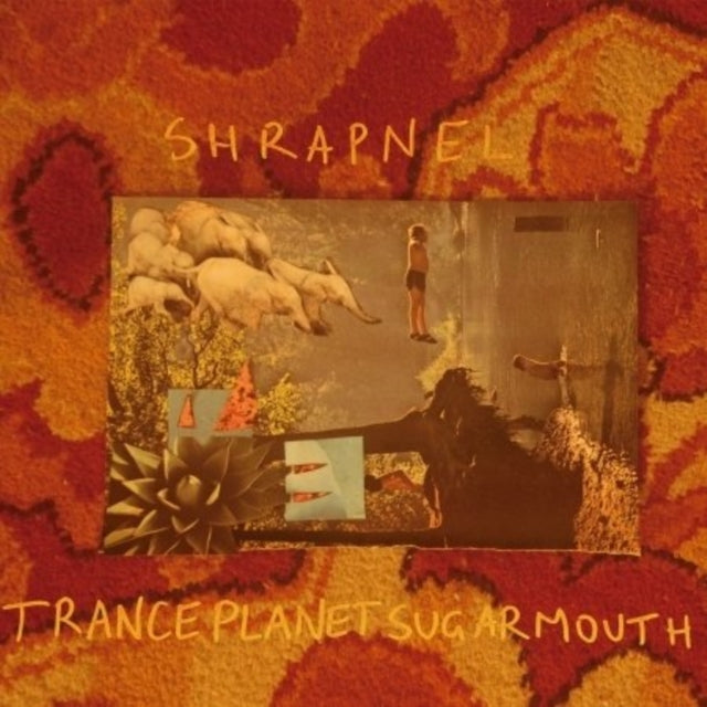 Shrapnel - Tranceplanetsugarmouth (Vinyl)