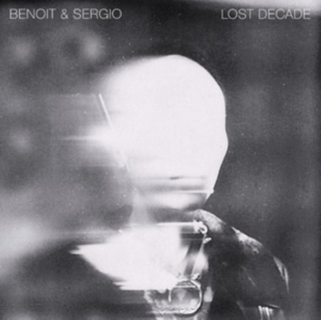 Benoit & Sergio - Lost Decade (Vinyl)