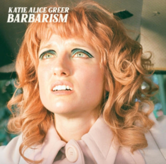 Katie Alice Greer - Barbarism (Vinyl)