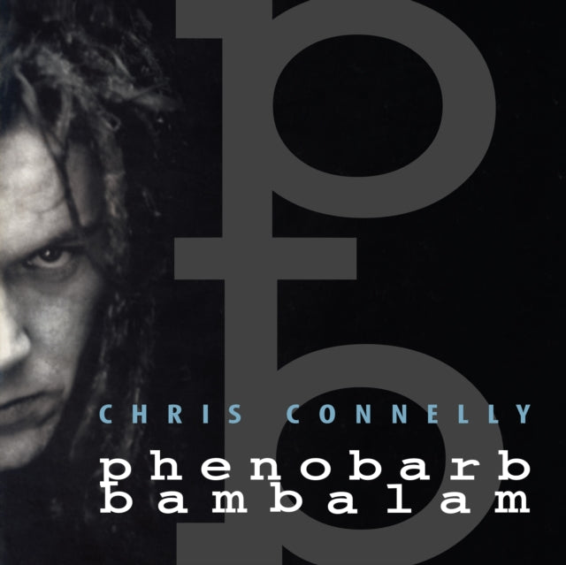 Chris Connelly - Phenobarb Bambalam (CD)