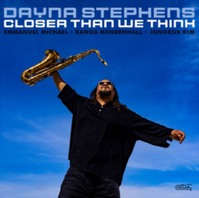 Dayna Stephens - Closer Than We Think (CD)