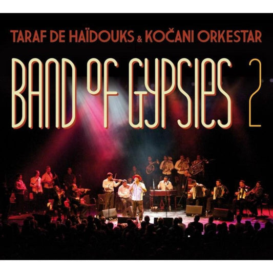 Taraf De Haidouks / Kocani Orkes - Band Of Gypsies 2 (CD)