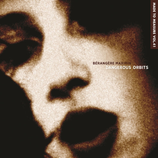 Berangere Maximin - Dangerous Orbits (CD)