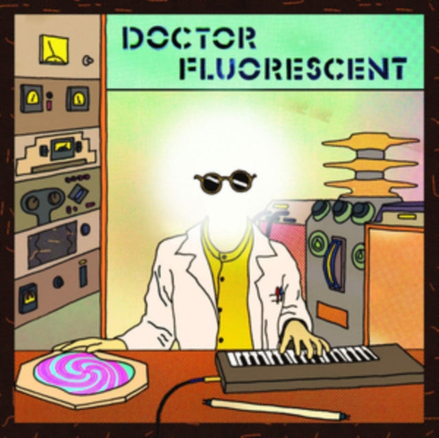 Doctor Fluorescent - Doctor Fluorescent (Vinyl)