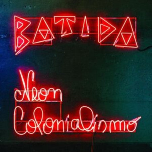 Batida - Neon Colonialismo (CD)