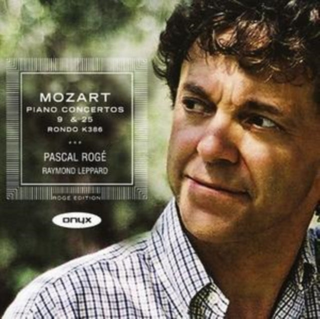 Pascal Roge And Raymond Leppard - Mozart - Piano Concertos Nos 9 & 25 / Rondo In A. K386 (CD)
