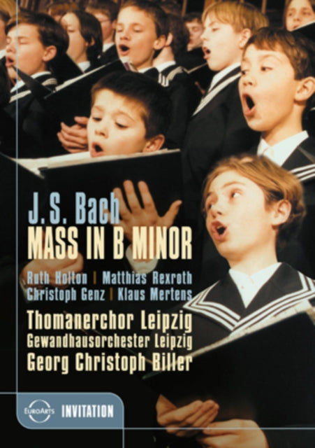 Biller Georg Christoph / Thomanerchor Leipzig - Bach: Mass In B Minor (DVD)