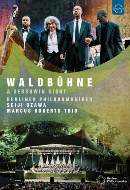 Ozawa Seiji / Roberts Marcus Trio / Berliner Philharmoniker - Waldbuehne 2003 - A Gershwin Night (DVD)