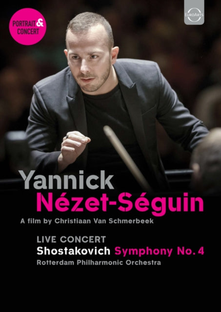 Nezet-Seguin Yannick / Rotterdam Philharmonic Orchestra - Live Concert - Shostakovich: Symphony No. 4 (DVD)