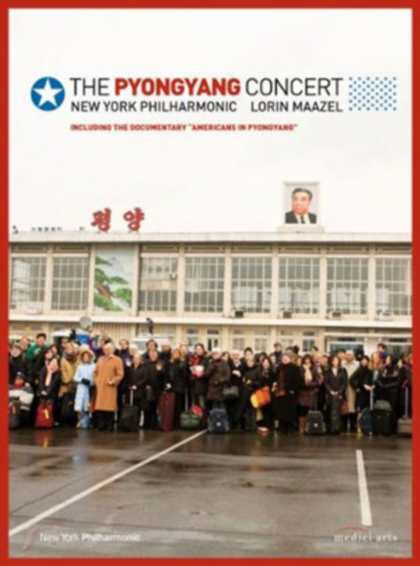 Maazel Lorin / New York Philharmonic - The Pyongyang Concert (DVD)
