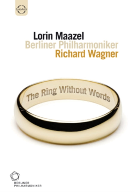 Maazel Lorin / Berliner Philharmoniker - Wagner: The Ring Without Words (DVD)