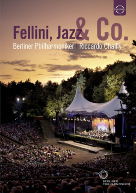 Chailly Riccardo / Berliner Philharmoniker - Waldbuehne 2011 - Fellini Jazz & Co (DVD)