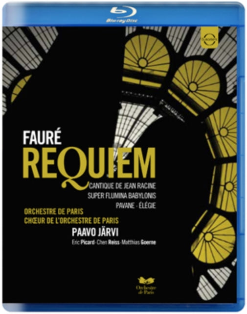 Pavvo Jaervi / Orchestre De Paris - Faure: Requiem (Blu-ray)