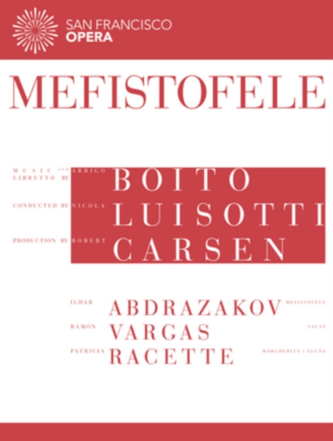 Luisotti / San Francisco Opera - Arrigo Boito - Mefistofele (DVD)