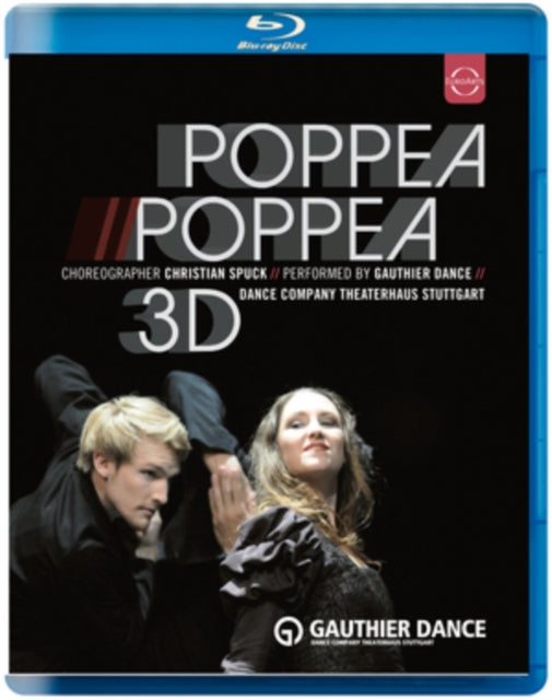 Spuck Christian / Gauthier Dance - Poppea Poppea - 3D (Blu-ray)