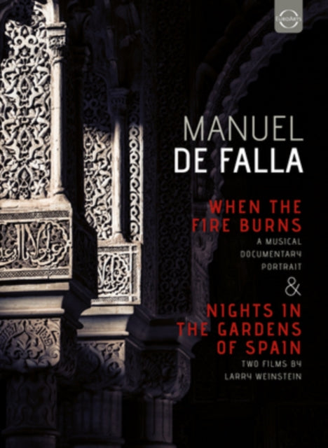 De Falla Manuel - When The Fire Burns - Bights In The Gardens Of Spain (DVD)