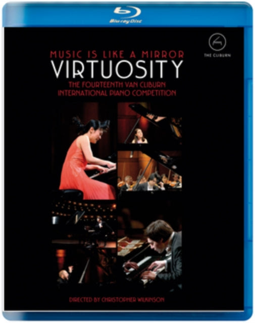 Wilkinson Christopher - Virtuosity - The Fourteenth Van Cliburn International Piano Competition (Blu-ray)