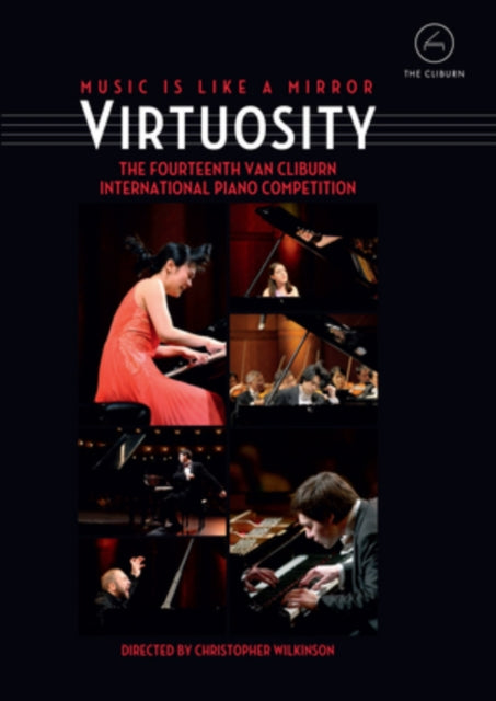 Wilkinson Christopher - Virtuosity - The Fourteenth Van Cliburn International Piano Competition (DVD)