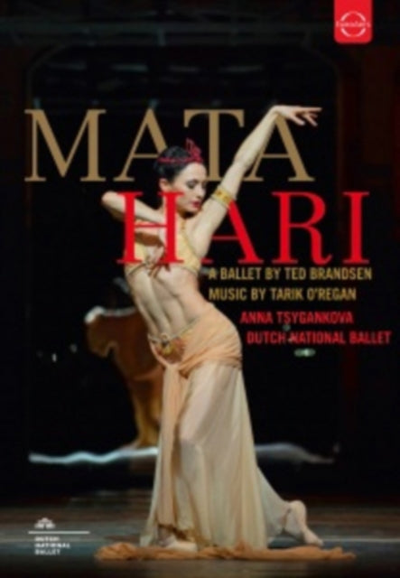 Oregan Tarik / Tsygankova Anna / Dutch National Ballet - Mata Hari - A Ballet By Ted Brandsen (DVD)