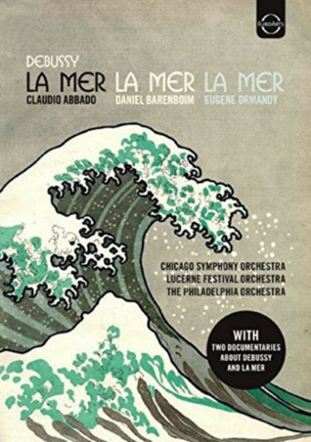 Abbado Claudio / Barenboim Daniel / Ormandy Eugene - Debussy: La Mer (DVD)