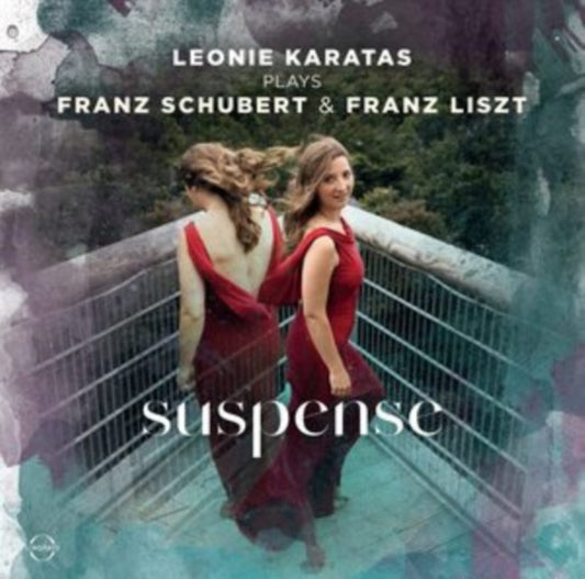 Leonie Karatas - Suspense - Franz Schubert & Franz Liszt (CD)