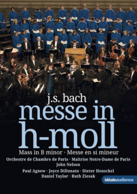 Nelson John / Orchestre De Chambre De Paris - Bach: Messe In H Moll - Mass In B Minor (DVD)