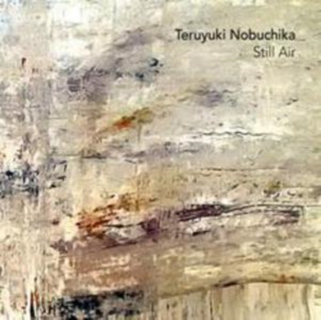 Teruyuki Nobuchika - Still Air (CD)